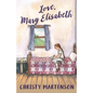 Love, Mary Elisabeth - Paperback