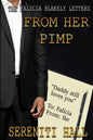 The Falicia Blakely letters from her Pimp - Paperback