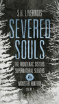 Severed Souls: Case No. 2 - Paperback
