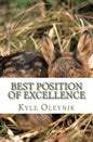 Best Position Of Excellence: The Creatures Suit - Paperback