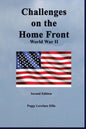Challenges on the Home Front: World War II - Paperback