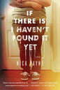 If There Is I Haven't Found It Yet - Paperback