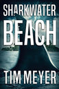 Sharkwater Beach - Paperback