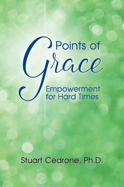 Points of Grace: Empowerment for Hard Times - Paperback