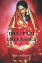 Draupadi Unleashed - Paperback