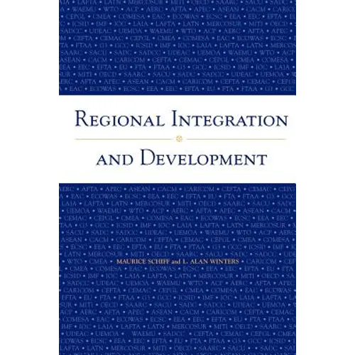 Regional Integration and Development - Paperback