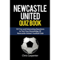 Newcastle United Quiz Book - Paperback