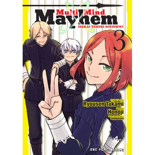 Multi-Mind Mayhem Volume 3: Isekai Tensei Soudouki - Paperback