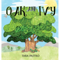 Oak and Ivy - Hardcover
