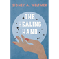 The Healing Hand - Paperback