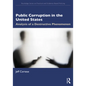 Public Corruption in the United States: Analysis of a Destructive Phenomenon - Paperback