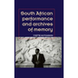 South African Performance and Archives of Memory - Paperback