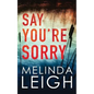 Say You're Sorry - Paperback