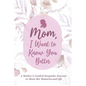 Mom, Share Your Life Story With Me - Hardcover