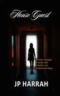 House Guest: A Novel: A chilling twist to Be careful who you play with - Paperback