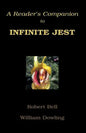 A Reader's Companion to Infinite Jest - Paperback