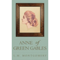 Anne of Green Gables - Hardcover