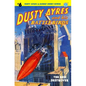 Dusty Ayres and his Battle Birds #6: The Red Destroyer - Paperback