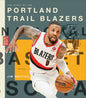 The Story of the Portland Trail Blazers - Paperback