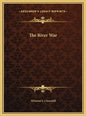 The River War - Hardcover