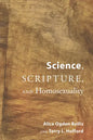 Science, Scripture, and Homosexuality - Paperback