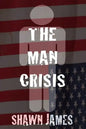 The Man Crisis - Paperback
