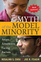 Myth of the Model Minority: Asian Americans Facing Racism, Second Edition - Paperback