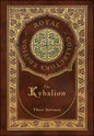 The Kybalion (Royal Collector's Edition) (Case Laminate Hardcover with Jacket) - Hardcover