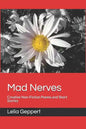 Mad Nerves: Creative Non-Fiction Poems and Short Stories - Paperback