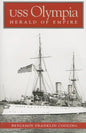 USS Olympia: Herald of Empire - Paperback
