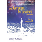 The Afterlife Interviews: Volume II - Paperback
