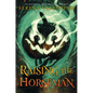 Raising the Horseman - Hardcover
