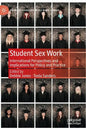 Student Sex Work: International Perspectives and Implications for Policy and Practice - Hardcover