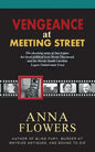 Vengeance at Meeting Street: The Shocking Story of Sue Logue, Her Lover Political Icon Strom Thurmond, and the Bloody South Carolina Logue-Timmerma - Paperback