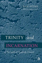 Trinity and Incarnation: The Faith of the Early Church - Paperback