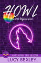Howl: Home of the Wayward Lovers - Paperback
