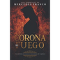 Corona de Fuego (Oferta Especial 3 Libros En 1) Colección Especial De Vampiros En Español: Libros de Novelas de Vampiros. Las mejores historias de Sus - Paperback