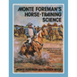 Monte Foreman's Horse-Training Science - Paperback