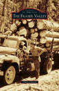 Fraser Valley - Hardcover