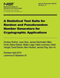 NIST Special Publication 800-122 Revision 1a: A Statistical Test Suite for Random and Pseudorandom Number Generators for Cyrptographic Applications - Paperback