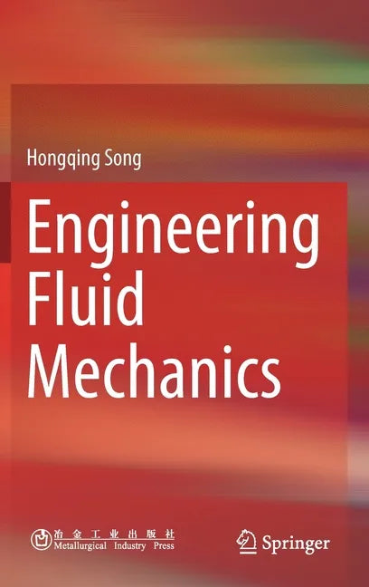 Engineering Fluid Mechanics - Hardcover