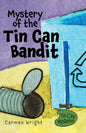 Mystery of the Tin Can Bandit - Paperback