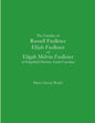 The Families of Russell Faulkner, Elijah Faulkner, and Eligah Melvin Faulkner of Edgefield District, South Carolina - Paperback