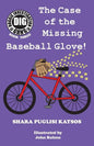 Doggie Investigation Gang, (DIG) Series: Book Three - The Case of the Missing Baseball Glove - Paperback