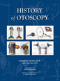 History of Otoscopy - Hardcover