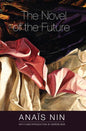 The Novel of the Future - Paperback