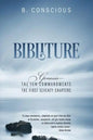 Bibliture: Genesis - The Ten Commandments The First Seventy Chapters - Paperback