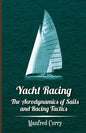 Yacht Racing - The Aerodynamics of Sails and Racing Tactics - Paperback