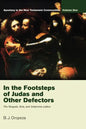 In the Footsteps of Judas and Other Defectors - Hardcover