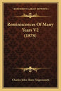 Reminiscences Of Many Years V2 (1878) - Paperback